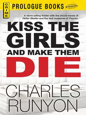 cover image of Kiss the Girls and Make Them Die